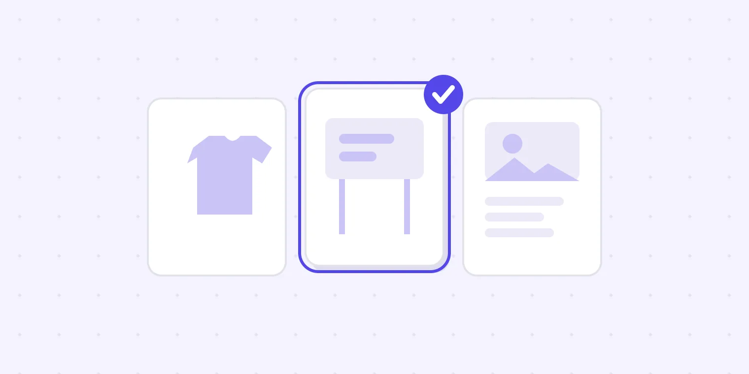 A garment, a sign panel and a printed sheet laid out as three cards, the middle one ringed and ticked as approved.
